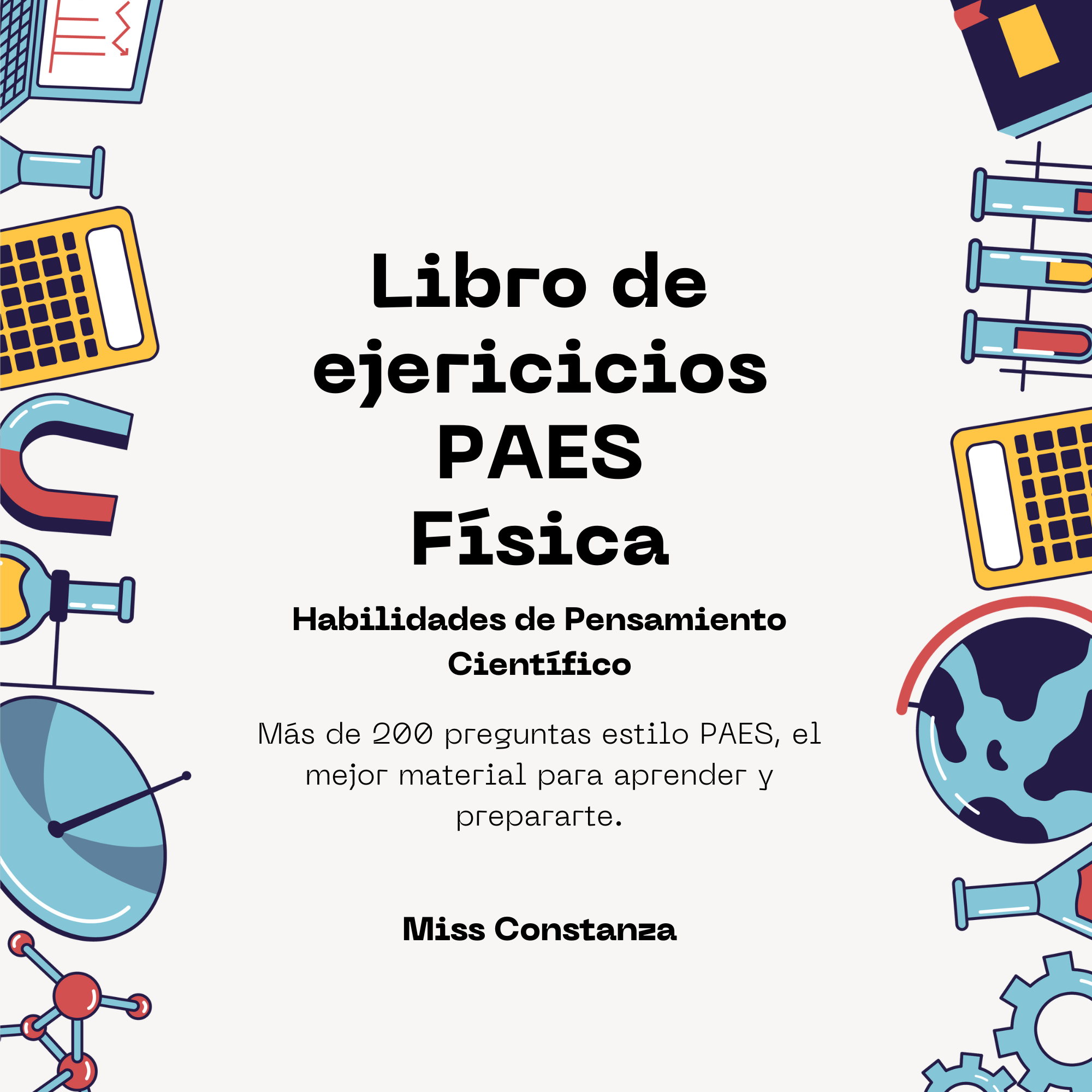 Libro de ejercicios físicos PAES: Habilidades de Pensamiento Científico.