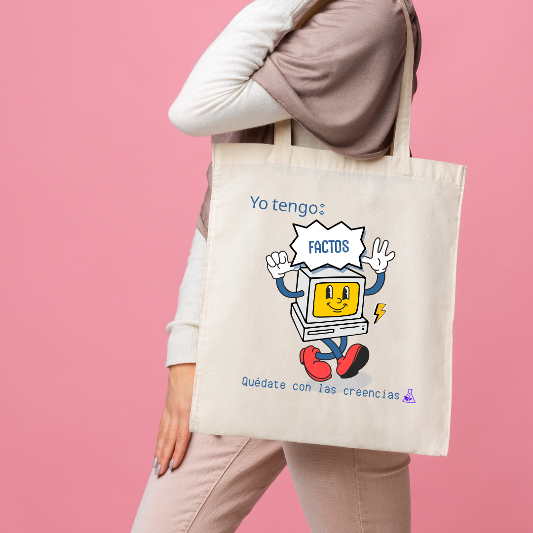 Totebag Yo tengo hechos